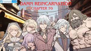 Damn Reincarnation Chapter 70 Spoiler, Release Date, Countdown, Where to  Read Damn Reincarnation Chapter 70? - News