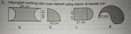 Hitunglah Keliling Dan Luas Daerah Yang Diarsir Dibawah Ini Tolong Sekarang Dikumpulkan Brainly Co Id
