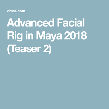 Advanced Facial Rig In Maya 2018 Teaser 2 Facial Teaser Maya