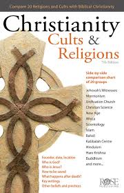 Christianity Cults Religions A Side By Side Comparison