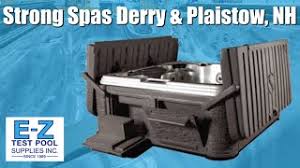 Low prices on everything you need! Strong Spas We Welcome You Into Our Plaistow And Derry Nh Retail Locations E Z Test Pool Supplies