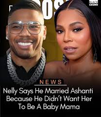 Shantel Jackson broke up with Nelly, thinking space would strengthen their  bond, but he reunited with Ashanti, got married and had a child instead,  saying 'it didn't go as planned.'