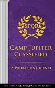 Download Pdf The Trials Of Apollo Camp Jupiter Classified An Official Rick Riordan Companion Book A Probatio S Jo Camp Jupiter Rick Riordan Trials Of Apollo