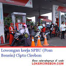 Yuk mulai karir magangmu untuk masa depan yang lebih cerah loker magang magang mahasiswa cari kerja magang magang jakarta magang 2021. Lowongan Kerja Spbu Pom Bensin Cipto