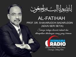 Siri kuliah dato' syeikh badaruddin b. Bernama Radio Salam Takziah Kepada Keluarga Adun Seri Setia Allahyarham Prof Dr Shaharuddin Badaruddin Alfatihah Takziah Facebook