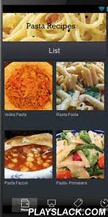 Pasta Recipes Easy Android App Playslack Com The Best Pasta Recipe Apps For Android Pasta Is A Easy Pasta Recipes Yummy Pasta Recipes Great Pasta Recipes