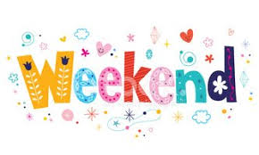 Have a great weekend clipart. Weekend Clipart Images High Res Premium Images
