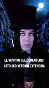 Vaya a ver mi Nuevo video en el Canal "El Vampiro del Cementerio Católico  Versión Extendida" + Anécdota Paranormal en el Velatorio del Campo Santo.  (Link en el perfil YouTube) . . . . . #vampiro ...