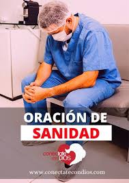 «se piensa en el sescam que probablemente los médicos que tendrán que establecer esa prestación en principio. Oracion De Sanidad Para Los Enfermos Conectate Con Dios