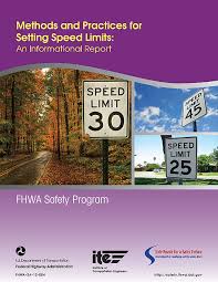 Methods And Practices For Setting Speed Limits An