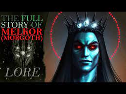The Full Story of MELKOR! (MORGOTH!) | Middle Earth Lore - YouTube
