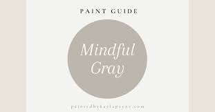 Agreeable gray, repose gray, and mindful gray. Sherwin Williams Mindful Gray Paint Guide Painted By Kayla Payne