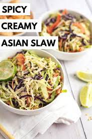 Spicy Creamy Asian Slaw Clean Eating Recipes Asian Slaw Recipes