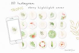 Do it at least a week before the wedding. Instagram Story Highlight Covers Watercolor Boho Tropic By Svetaartlana Thehungryjpeg Com