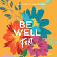 Be Well Festival