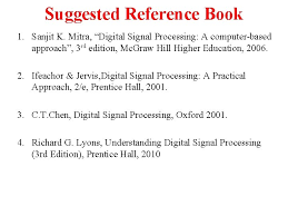 Student manual for digital signal processing using matlab, 4th edition. Emt 4883 Digital Signal Processing Chapter 0 Course