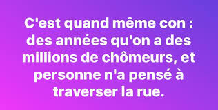 Pole emploi en Marche traverse la rue avec Macron Images?q=tbn:ANd9GcShrJ__Cc-CVuedFJOPelGdp3SjDblQDTxUXm6edlZDhOBQHaJa