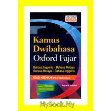This new edition has been enhanced with 8 colour pages and more than 500 new entry words. Myb Buku Dictionary Kamus Dwibahasa Oxford Fajar B Inggeris B Melayu B Melayu B Inggeris Edisi Keenam Shopee Malaysia