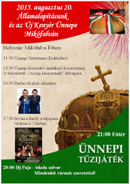 Programok (rövid leírás részletek a plakáton): Bucsu Mikofalvan 2015 Augusztus 20 Mikofalva