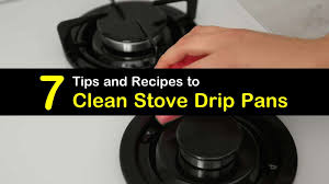 Learning how to clean stove burners properly is essential for two reasons. 7 Effective Ways To Clean Stove Drip Pans