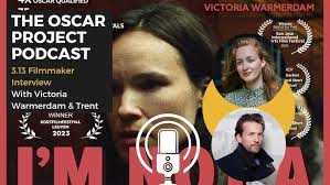 3.13-Filmmaker Interview with Victoria Warmerdam and Trent-"I'm Not a  Robot" (Academy Award WINNER)
