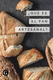 Que Es El Pan Artesanal Pan Artesanal Pan Artesanal Recetas Comida Casera