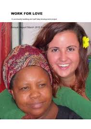 WORK FOR LOVE ANNNUAL REPORT 201213 Final