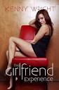 The Girlfriend Experience: Wright, Kenny: 9780692745212: Amazon ...