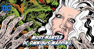 Vertigo Heroes & The Sandman Universe Omnibus Mapping for the Tigereyes  Most Wanted DC Omnibus 1st Annual Poll
