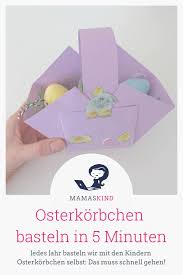 Tunnel tents all departments alexa skills amazon devices amazon global store amazon warehouse apps & games audible. Anleitung Osterkorbchen In 5 Minuten Basteln Mamaskind Mamablog