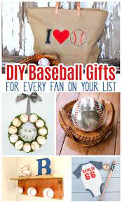 Diy Baseball Gifts For Every Fan On Your List Diy Gifts For Mom Baseball Gifts Handmade Gifts