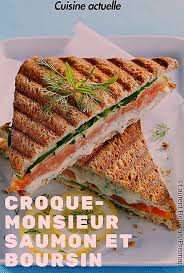 Recette Croque Monsieur Recette Boursin Fromage Frais Saumon Fume Croque Monsieur Easy Healthy Recipes Recipes
