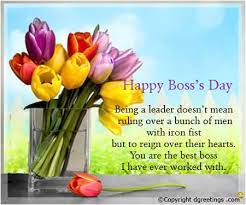 No amount of money or perks could adequately compensate you for everything you do for your. 50 Happy Boss S Day Wishes Pictures And Images