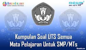 Maybe you would like to learn more about one of these? Lengkap Kumpulan Soal Uts Semua Mata Pelajaran Smp Mts Kelas 7 8 9 Terbaru Bospedia