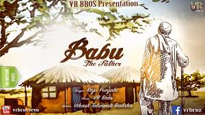 Babu The Father à¤¬ à¤¬ Full Hd Motion Song Raju Punjabi Latest Haryanvi Song Vr Bros Youtube Babu suno na whatsapp status. babu the father à¤¬ à¤¬ full hd motion song raju punjabi latest haryanvi song vr bros