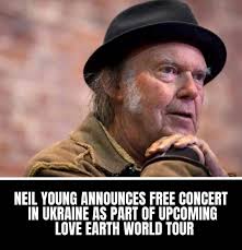 Neil Young's Free Concert in Ukraine