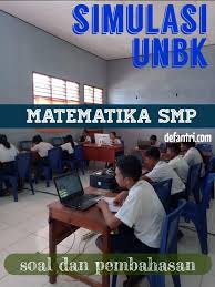 20180630 download 100 soal teori kejuruan tkj 2018 beserta pembahasan download file. 40 Soal Dan Pembahasan Simulasi Ujian Sekolah Matematika Smp Tahun 2022 Soal Simulasi Unbk Matematika Smp Tahun 2018 Defantri Com