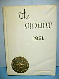 1961 The Mount, Mount Saint Joseph Academy, West Hartford, Connecticut  Yearbook | eBay
