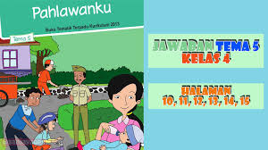 Check spelling or type a new query. Kunci Jawaban Buku Siswa Tema 5 Kelas 4 Halaman 10 11 12 13 14 15 Sanjayaops