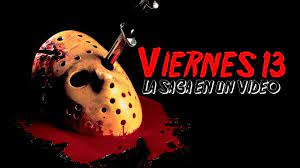 Viernes 13 es una franquicia de horror estadounidense que, hasta el 2009, comprende doce películas slasher, una serie televisiva, novelas, cómics, tres videojuegos y merchandising relacionado. Viernes 13 La Saga En 1 Video Especial De Halloween Youtube