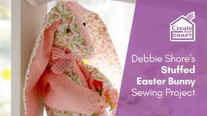 4,835 likes · 14 talking about this. Stuffed Bunny Sewing Pattern Debbie Shore Sewing Projects Create And Craft Youtube
