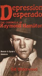 Here is some neat trivia for you. The sister of Clyde Barrow, of Bonnie and  Clyde fame, in her book, "The Family Story of Bonnie and Clyde" claims that  Clyde's grandfather, James