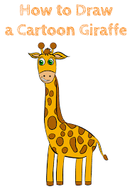 How to draw a giraffe. How To Draw A Cartoon Giraffe How To Draw Easy