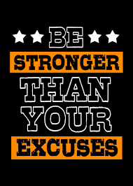 Busting the biggest exercise excuses: Be Stronger Than Excuses Poster By Funnygifts Displate