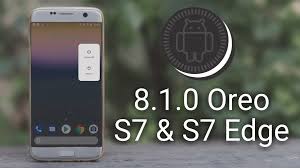 Jan 01, 2018 · galaxy s7 and galaxy s7 edge android 8.0 oreo updates us unlocked galaxy s7 edge g935u android 7.0 nougat update rolling out now at&t galaxy s7 & s7 edge updates version g930aucs4apj4 & g935aucs4apj4 Install Lineage Os 15 1 Android 8 1 Oreo Custom Rom On Galaxy S7 S7 Edge