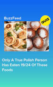 Only A True Polish Person Has Eaten 19 24 Of These Foods Food Eat Cooking Recipes