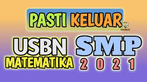Seperti Ini Usbn Matematika Smp Tahun 2021 Youtube