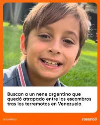 🇻🇪 BUSCAN A UN NENE ARGENTINO TRAS LOS TERREMOTOS EN VENEZUELA 🇦🇷 🔎  Lucas Gámez, de 8 años, es buscado entre los escombros del edificio  Miramar, en Caraballeda, La Guaira, tras los