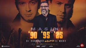 90 '95 '25 CI VORREBBE ANCORA IL MARE | Marco Masini | Tour | Friends &  Partners