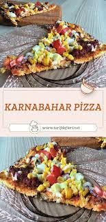 karnabahar pizza tarifi tarif defteri yemek tarifi karnabahar pizza tarifler